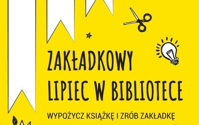 Zdjęcie do Zakładkowy Lipiec