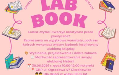 Zdjęcie do Otwieramy zapisy na warsztaty LAB BOOK w GBP Gierałtowice! 